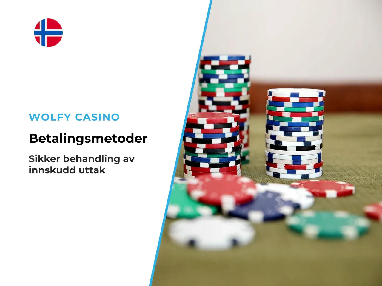 I tillegg må man undersøke hvilke