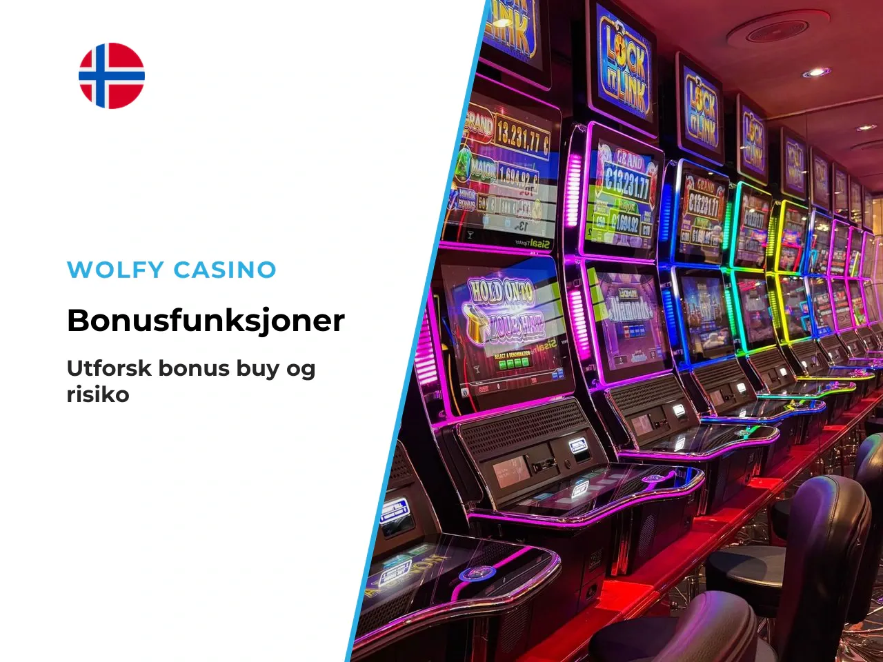 Bonus Buy og Mystery Option tilgjengelighet