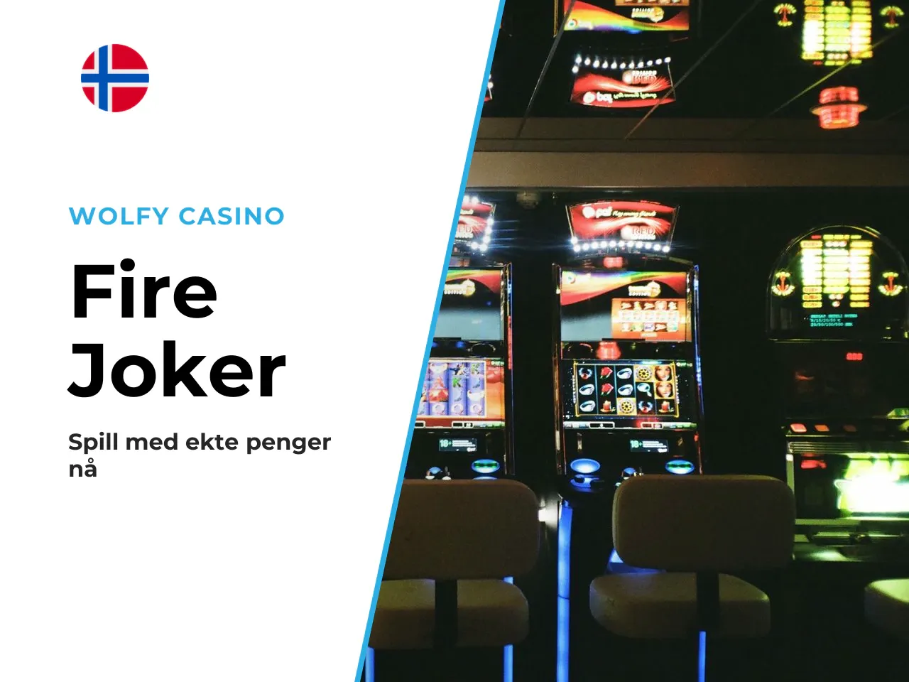 Hvor kan du spille Fire Joker