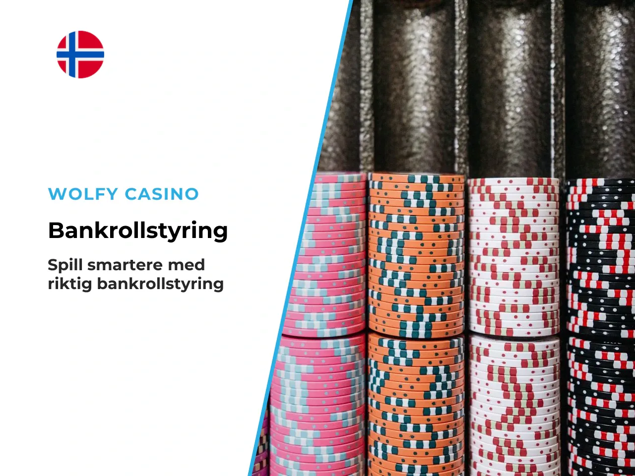 Bankrollstyring i praksis. Bankrollstyring endrer ikke