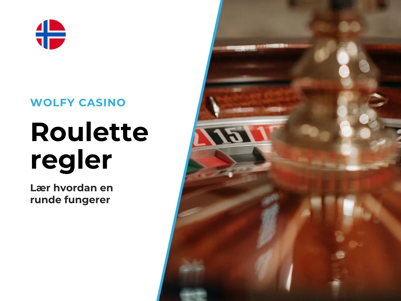 Hvordan én runde med roulette foregår