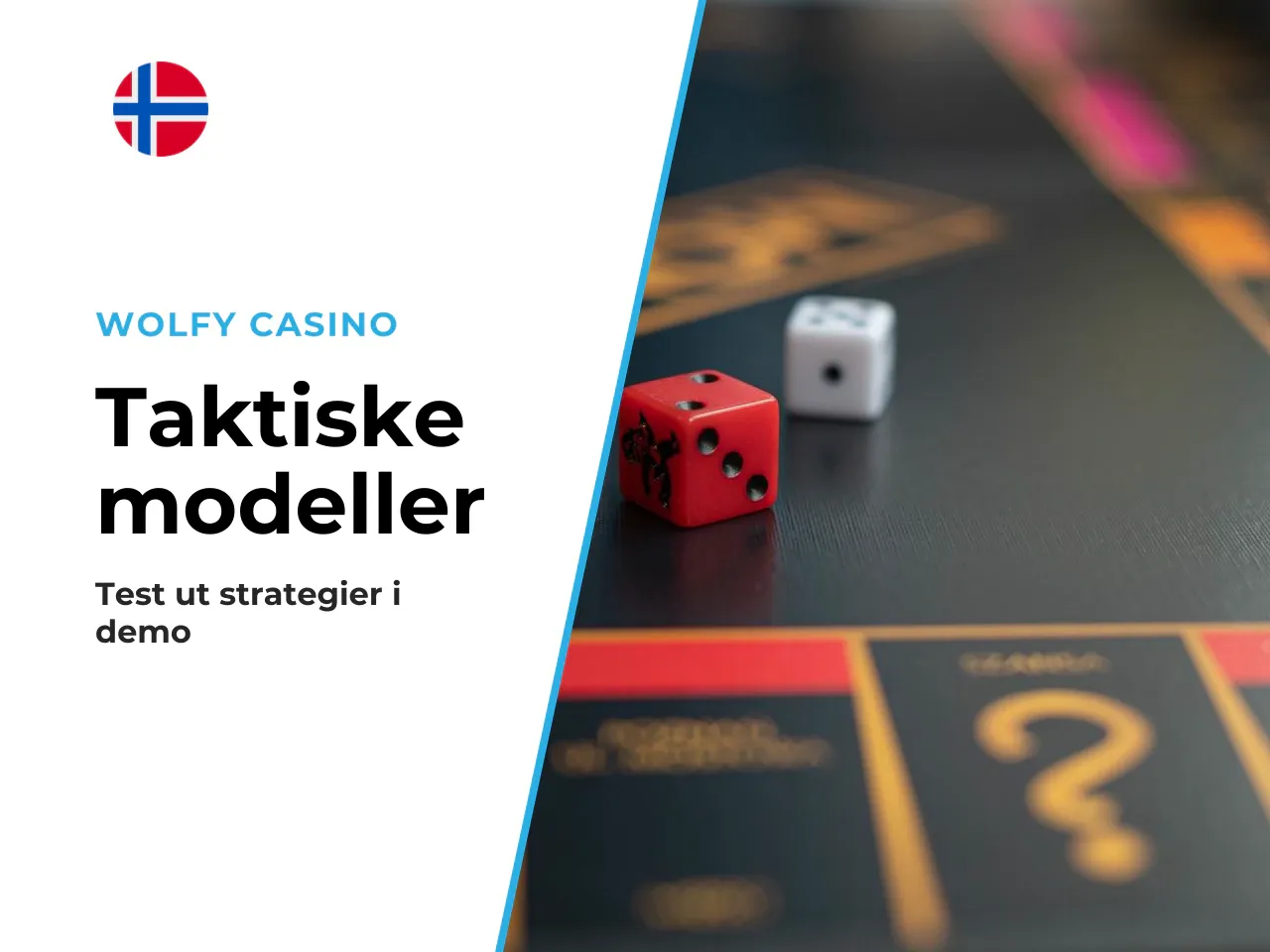 Fem taktiske modeller å evaluere i